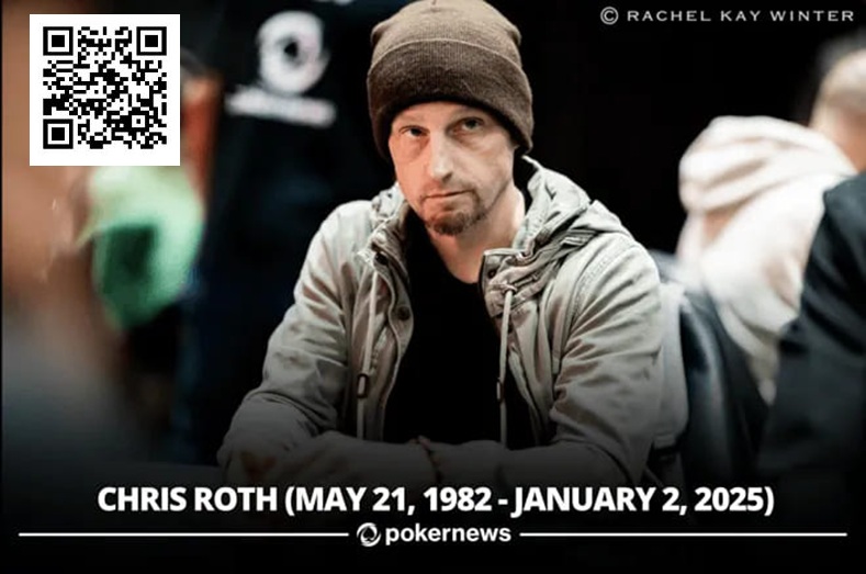 【EV扑克】大胆无畏的职牌抗癌失败离世,只有42岁