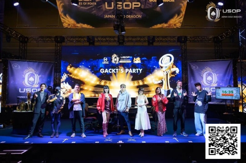 【EV扑克】USOP x Japan Gold Dragon | 主赛事1486人次打响大阪首秀之声！巨星GACKT主力派对零距离对决！